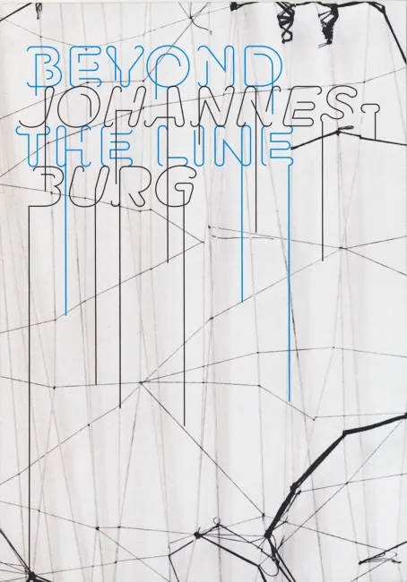 beyond the line Johannesburg